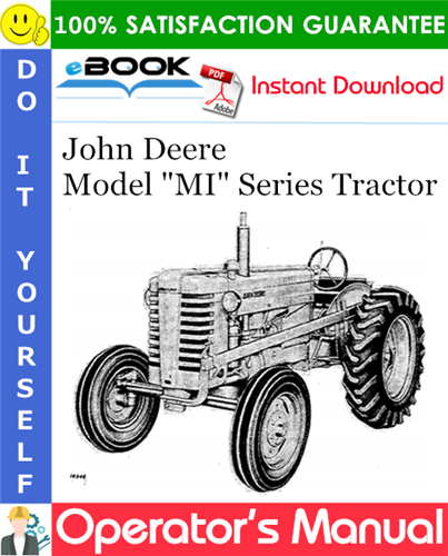 Thumbnail ☆☆ Best ☆☆ John Deere Model MI Series Tractor Operators Manual