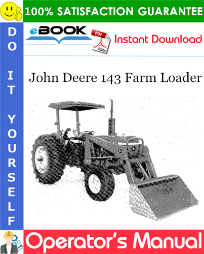Thumbnail ☆☆ Best ☆☆ John Deere 143 Farm Loader Operators Manual