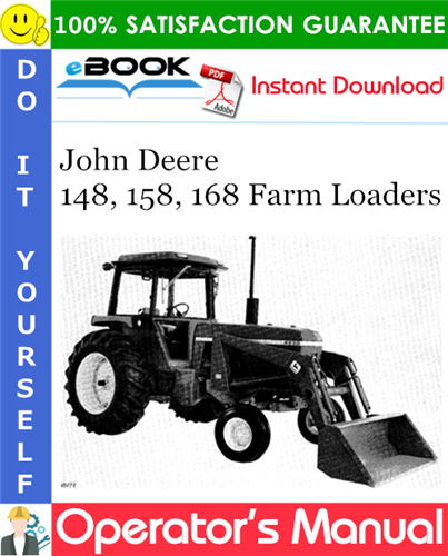Thumbnail ☆☆ Best ☆☆ John Deere 148, 158, 168 Farm Loaders Operators Manual