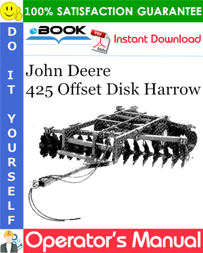 Thumbnail ☆☆ Best ☆☆ John Deere 425 Offset Disk Harrow Operators Manual