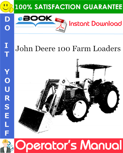 Thumbnail ☆☆ Best ☆☆ John Deere 100 Farm Loaders Operators Manual Thumbnail ☆☆ Best ☆☆ John Deere 100 Farm Loaders Operators Manual
