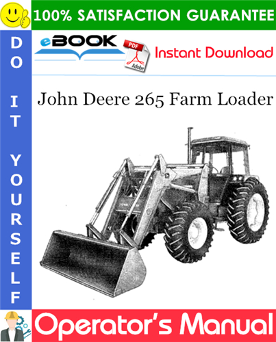 Thumbnail ☆☆ Best ☆☆ John Deere 265 Farm Loader Operators Manual