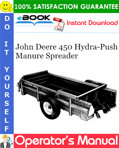 Thumbnail ☆☆ Best ☆☆ John Deere 450 Hydra-Push Manure Spreader Operators Manual (Serial No.W00450X011000-)