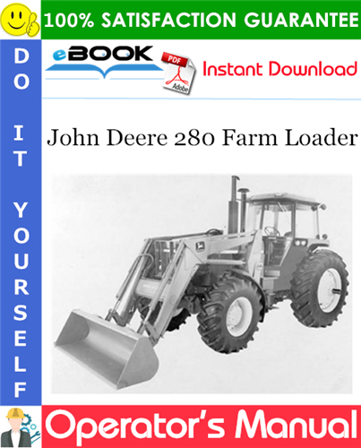 Thumbnail ☆☆ Best ☆☆ John Deere 280 Farm Loader Operators Manual Thumbnail ☆☆ Best ☆☆ John Deere 280 Farm Loader Operators Manual
