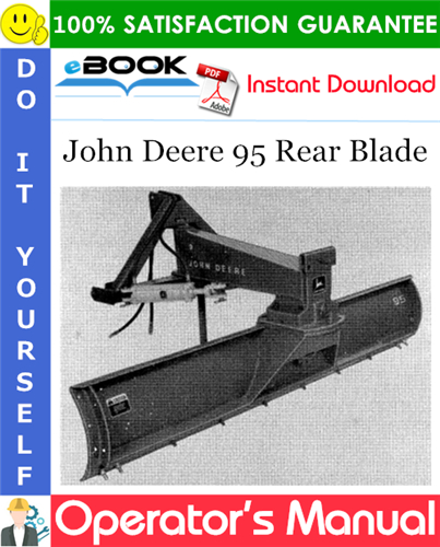Thumbnail ☆☆ Best ☆☆ John Deere 95 Rear Blade Operators Manual Thumbnail ☆☆ Best ☆☆ John Deere 95 Rear Blade Operators Manual