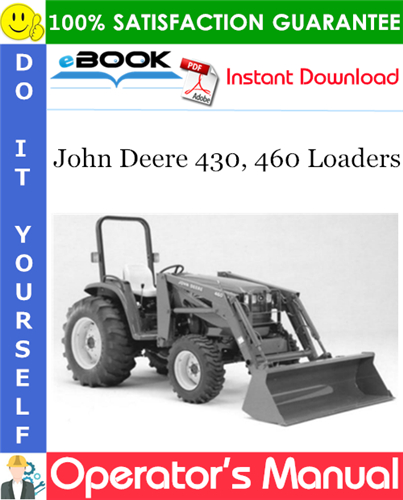 Thumbnail ☆☆ Best ☆☆ John Deere 430, 460 Loaders Operators Manual Thumbnail ☆☆ Best ☆☆ John Deere 430, 460 Loaders Operators Manual