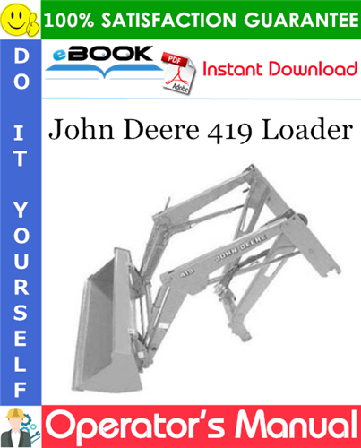 Thumbnail ☆☆ Best ☆☆ John Deere 419 Loader Operators Manual Thumbnail ☆☆ Best ☆☆ John Deere 419 Loader Operators Manual