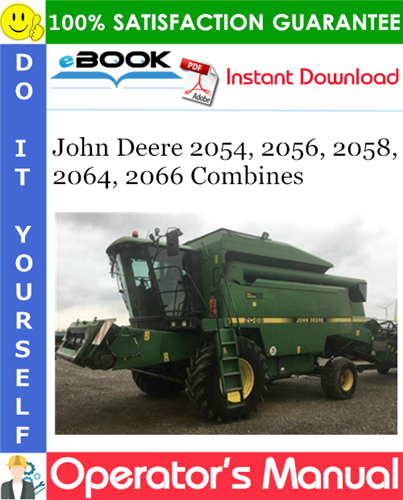 Thumbnail ☆☆ Best ☆☆ John Deere 2054, 2056, 2058, 2064, 2066 Combines Operators Manual (From Serial No.062722) - European Edition