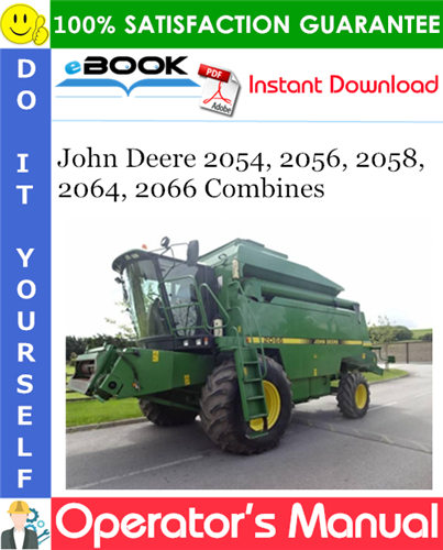 Thumbnail ☆☆ Best ☆☆ John Deere 2054, 2056, 2058, 2064, 2066 Combines Operators Manual (From Serial No.064253) (European Edition)