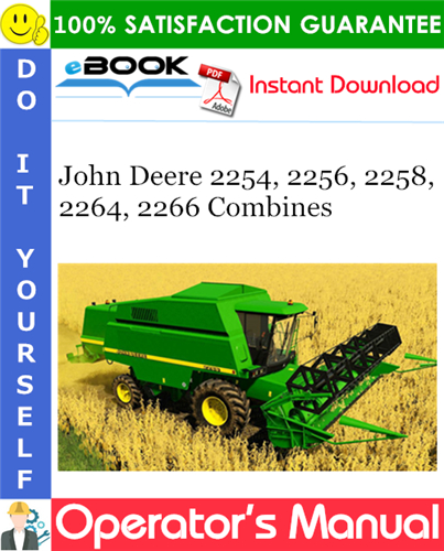 Thumbnail ☆☆ Best ☆☆ John Deere 2254, 2256, 2258, 2264, 2266 Combines Operators Manual (European Edition)