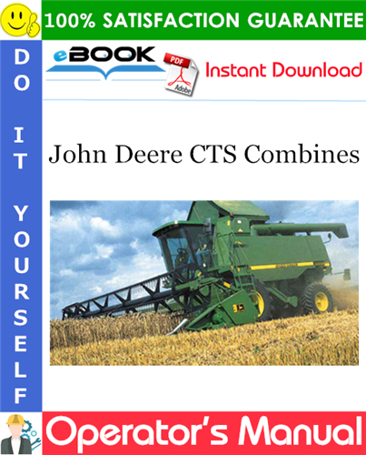 Thumbnail ☆☆ Best ☆☆ John Deere CTS Combines Operators Manual (From Serial No.677551) (European Edition)