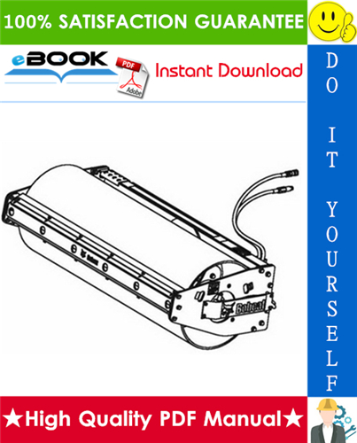 Thumbnail ☆☆ Best ☆☆ Bobcat Vibratory Roller 48 Inch, 72 Inch Operation & Maintenance Manual