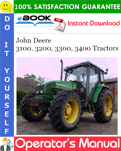 Thumbnail ☆☆ Best ☆☆ John Deere 3100, 3200, 3300, 3400 Tractors Operators Manual