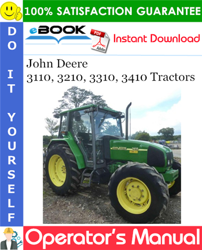 Thumbnail ☆☆ Best ☆☆ John Deere 3110, 3210, 3310, 3410 Tractors Operators Manual
