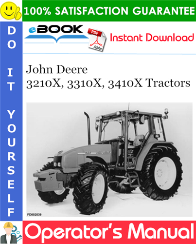 Thumbnail ☆☆ Best ☆☆ John Deere 3210X, 3310X, 3410X Tractors Operators Manual