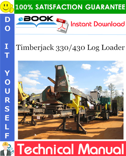 Thumbnail ☆☆ Best ☆☆ Timberjack 330/430 Log Loader Technical Manual