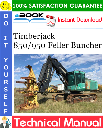 Thumbnail ☆☆ Best ☆☆ Timberjack 850/950 Feller Buncher Technical Manual