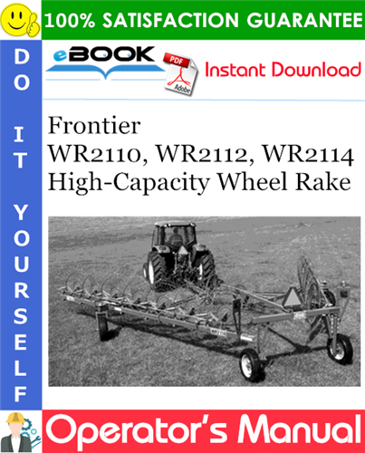 Thumbnail ☆☆ Best ☆☆ Frontier WR2110, WR2112, WR2114 High-Capacity Wheel Rake Operators Manual