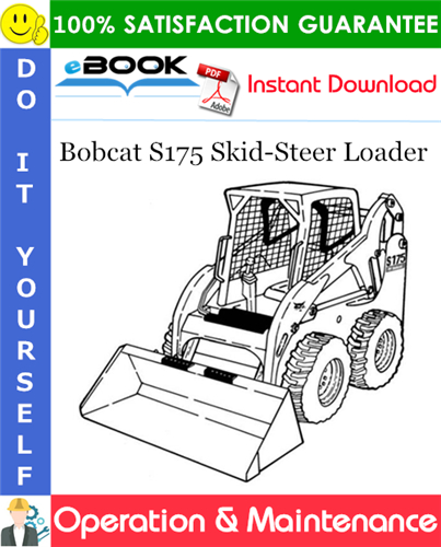 Thumbnail ☆☆ Best ☆☆ Bobcat S175 Skid-Steer Loader Operation & Maintenance Manual (S/N A8NZ60001 & Above) Thumbnail ☆☆ Best ☆☆ Bobcat S175 Skid-Steer Loader Operation & Maintenance Manual (S/N A8NZ60001 & Above)