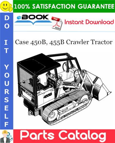 Thumbnail ☆☆ Best ☆☆ Case 450B, 455B Crawler Tractor Parts Catalog Manual