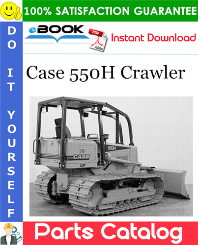 Thumbnail ☆☆ Best ☆☆ Case 550H Crawler Parts Catalog Manual
