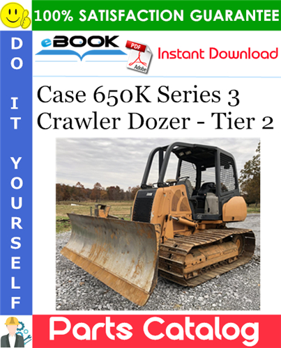 Thumbnail ☆☆ Best ☆☆ Case 650K Series 3 Crawler Dozer - Tier 2 Parts Catalog Manual