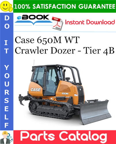 Thumbnail ☆☆ Best ☆☆ Case 650M WT Crawler Dozer - Tier 4B Parts Catalog Manual