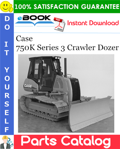 Thumbnail ☆☆ Best ☆☆ Case 750K Series 3 Crawler Dozer Parts Catalog Manual