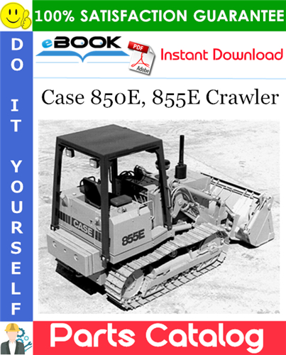 Thumbnail ☆☆ Best ☆☆ Case 850E, 855E Crawler Parts Catalog Manual