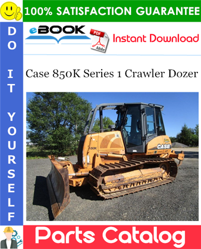 Thumbnail ☆☆ Best ☆☆ Case 850K Series 1 Crawler Dozer Parts Catalog Manual