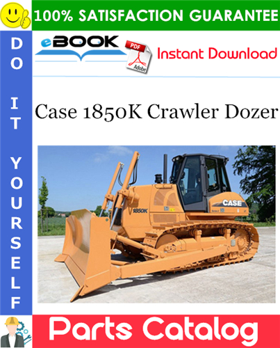 Thumbnail ☆☆ Best ☆☆ Case 1850K Crawler Dozer Parts Catalog Manual Thumbnail ☆☆ Best ☆☆ Case 1850K Crawler Dozer Parts Catalog Manual