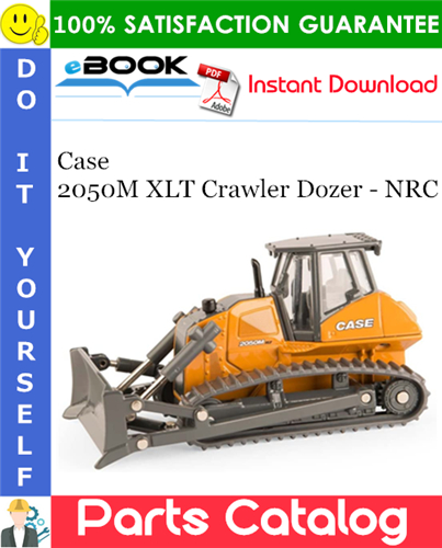 Thumbnail ☆☆ Best ☆☆ Case 2050M XLT Crawler Dozer - NRC Parts Catalog Manual