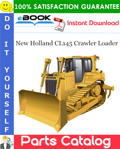 Thumbnail ☆☆ Best ☆☆ New Holland CL145 Crawler Loader Parts Catalog Manual