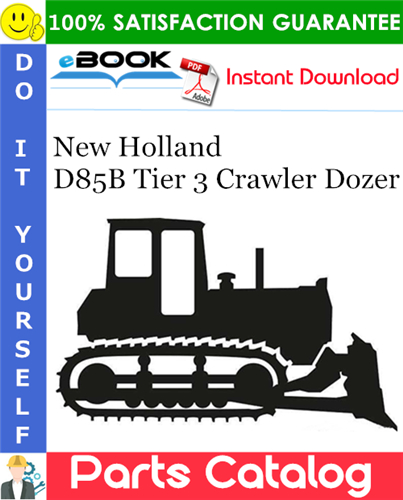 Thumbnail ☆☆ Best ☆☆ New Holland D85B Tier 3 Crawler Dozer Parts Catalog Manual