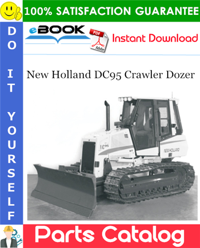 Thumbnail ☆☆ Best ☆☆ New Holland DC95 Crawler Dozer Parts Catalog Manual
