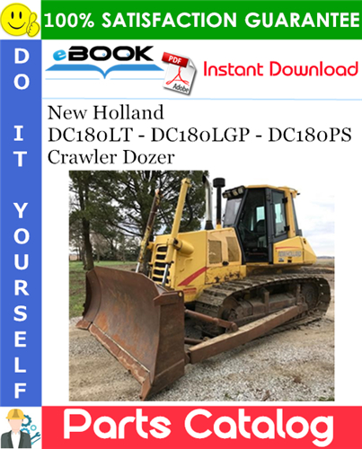 Thumbnail ☆☆ Best ☆☆ New Holland DC180LT - DC180LGP - DC180PS Crawler Dozer Parts Catalog Manual