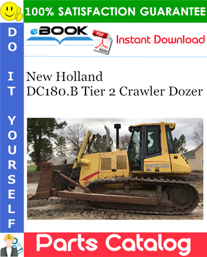 Thumbnail ☆☆ Best ☆☆ New Holland DC180.B Tier 2 Crawler Dozer Parts Catalog Manual