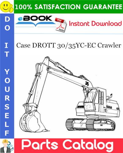 Thumbnail ☆☆ Best ☆☆ Case DROTT 30/35YC-EC Crawler Parts Catalog Manual