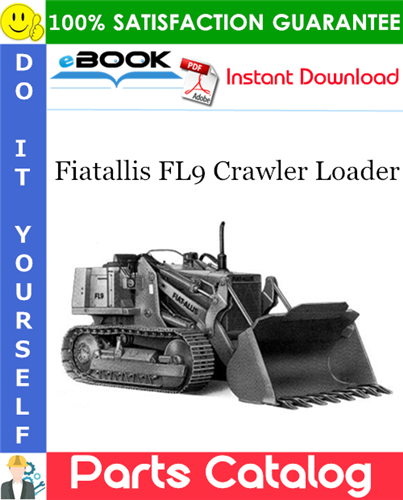 Thumbnail ☆☆ Best ☆☆ Fiatallis FL9 Crawler Loader Parts Catalog Manual