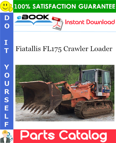 Thumbnail ☆☆ Best ☆☆ Fiatallis FL175 Crawler Loader Parts Catalog Manual