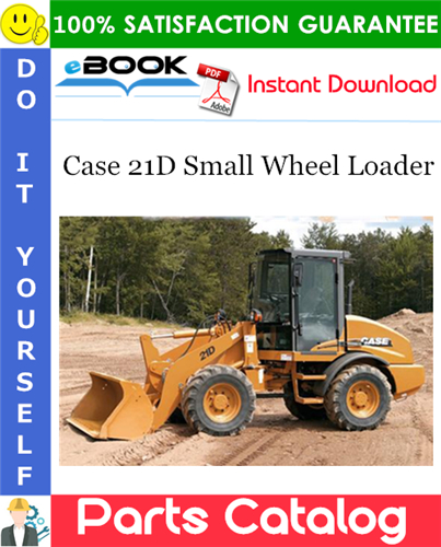 Thumbnail ☆☆ Best ☆☆ Case 21D Small Wheel Loader Parts Catalog Manual