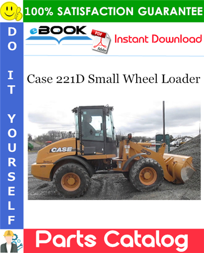 Thumbnail ☆☆ Best ☆☆ Case 221D Small Wheel Loader Parts Catalog Manual