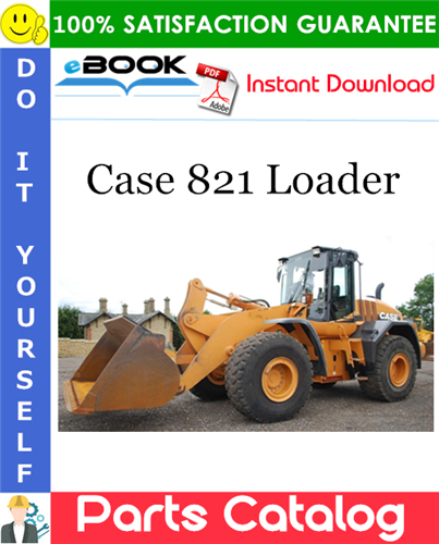 Thumbnail ☆☆ Best ☆☆ Case 821 Loader Parts Catalog Manual