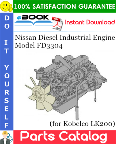 Thumbnail ☆☆ Best ☆☆ Nissan Diesel Industrial Engine Model FD3304 Parts Catalog Manual (for Kobelco LK200)