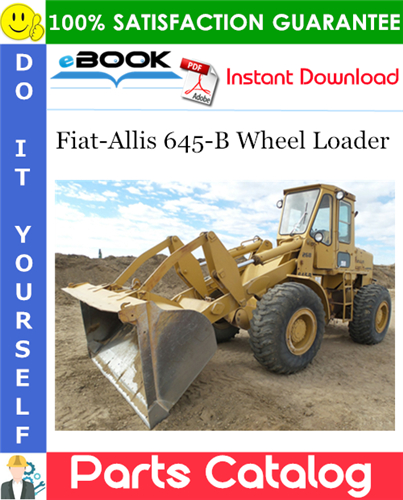 Thumbnail ☆☆ Best ☆☆ Fiat-Allis 645-B Wheel Loader Parts Catalog Manual Thumbnail ☆☆ Best ☆☆ Fiat-Allis 645-B Wheel Loader Parts Catalog Manual