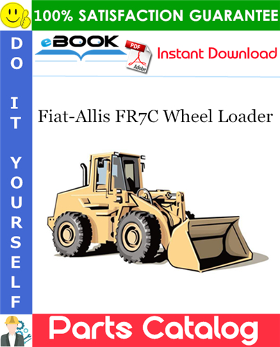 Thumbnail ☆☆ Best ☆☆ Fiat-Allis FR7C Wheel Loader Parts Catalog Manual Thumbnail ☆☆ Best ☆☆ Fiat-Allis FR7C Wheel Loader Parts Catalog Manual