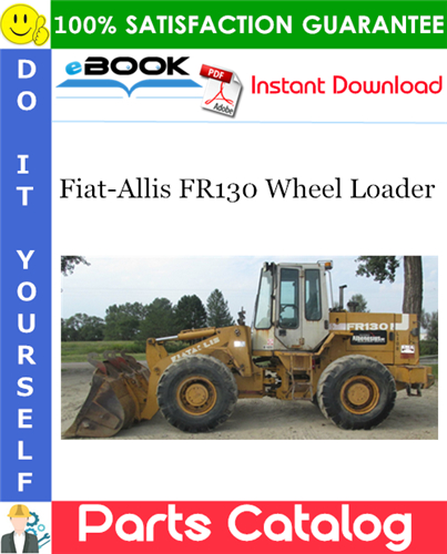 Thumbnail ☆☆ Best ☆☆ Fiat-Allis FR130 Wheel Loader Parts Catalog Manual Thumbnail ☆☆ Best ☆☆ Fiat-Allis FR130 Wheel Loader Parts Catalog Manual