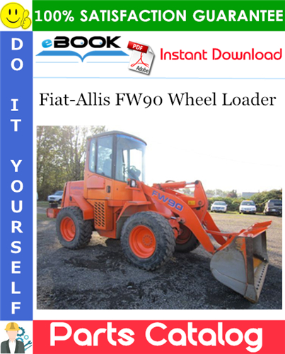Thumbnail ☆☆ Best ☆☆ Fiat-Allis FW90 Wheel Loader Parts Catalog Manual Thumbnail ☆☆ Best ☆☆ Fiat-Allis FW90 Wheel Loader Parts Catalog Manual