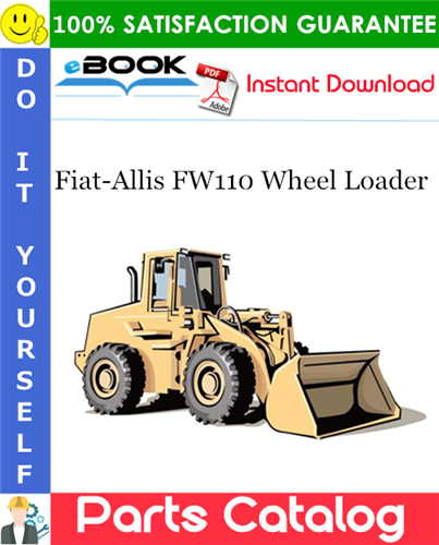 Thumbnail ☆☆ Best ☆☆ Fiat-Allis FW110 Wheel Loader Parts Catalog Manual Thumbnail ☆☆ Best ☆☆ Fiat-Allis FW110 Wheel Loader Parts Catalog Manual