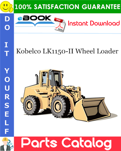 Thumbnail ☆☆ Best ☆☆ Kobelco LK1150-II Wheel Loader Parts Catalog Manual Thumbnail ☆☆ Best ☆☆ Kobelco LK1150-II Wheel Loader Parts Catalog Manual